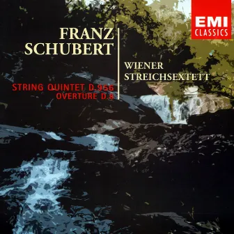 Schubert: Streichquintett D 956 & Ouvertüre D 8 by 