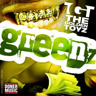 Greenz - Ep by The Golden Toyz