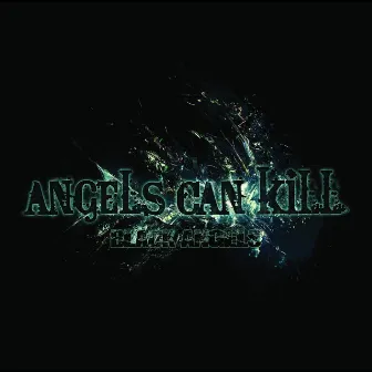 Black Angels by Angels Can Kill