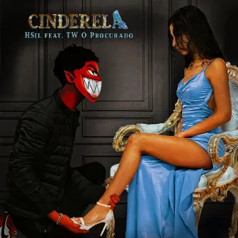 Cinderela by TW O PROCURADO