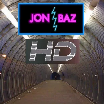 HD by Jon Baz