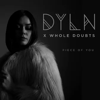 Piece of You by Whole Doubts