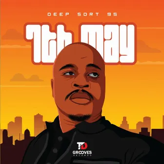 7th May by Deep Sort 95