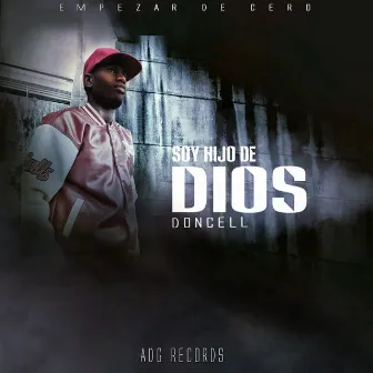 Soy Hijo de Dios by Doncell