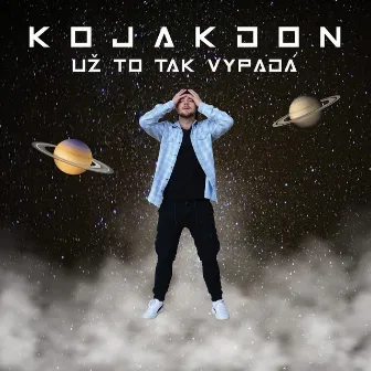 UŽ TO TAK VYPADÁ by Kojakdon