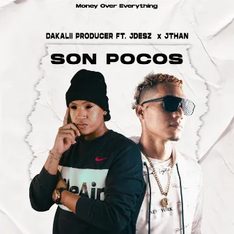 Son Pocos by Dakalii Producer