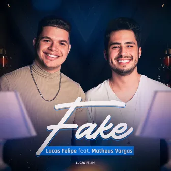 Fake by Lucas Felipe