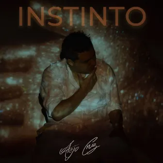 INSTINTO by Alejo Cruz