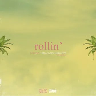 Rollin' by Dj Clen