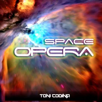 Space Opera by Toni Codina