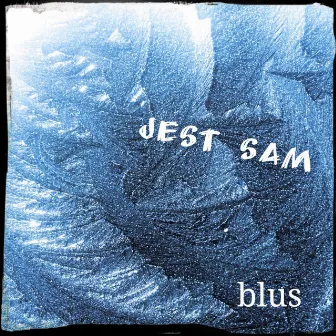 Jest Sam by Blus