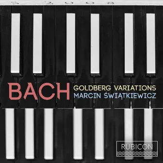 J.S. Bach: Goldberg Variations, BWV988 by Marcin Świątkiewicz