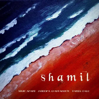 Shamil by Arijit Anand