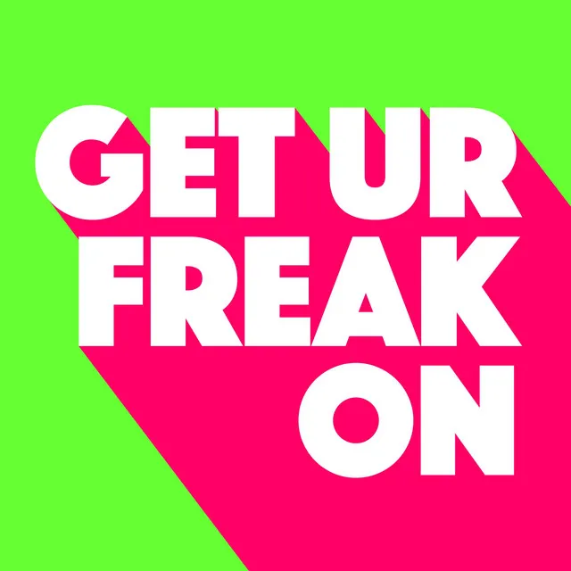 Get Ur Freak On - Kevin McKay Remix