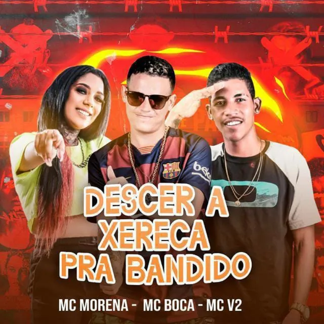 Descer a Xereca pra Bandido