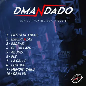 ¡En el F*cking Beat!, Vol. 6 by DJ Dmandado