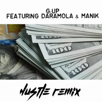 Hustle (Remix) by G-Up