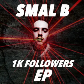 1K Followers by Smal B