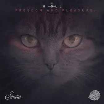 Freedom and Pleasure EP by Hioll