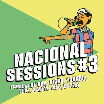 Nacional Sessions #3 by Família de Rua