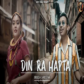 Din Ra Hapta by Brijesh Shrestha