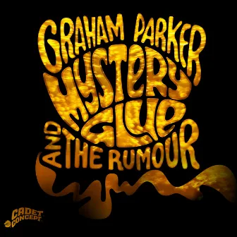 Mystery Glue by Graham Parker & The Rumour