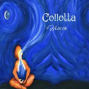 Breath by Collotta