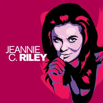 Jeannie C. Riley by Jeannie C. Riley