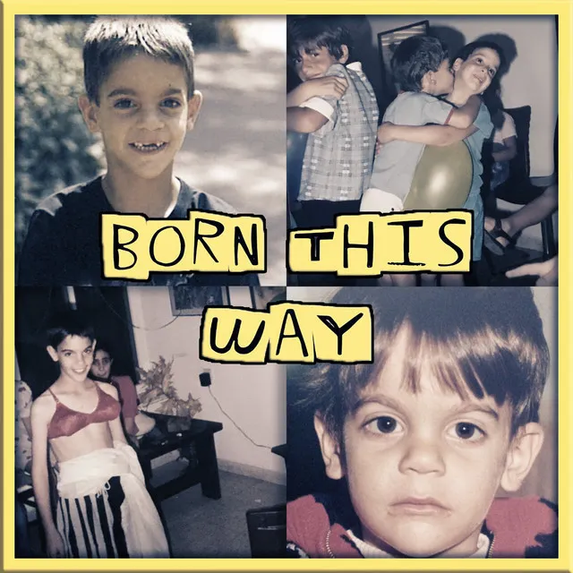 Born This Way