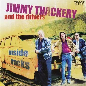 Inside Tracks by Jimmy Thackery And The Drivers