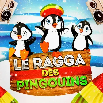 Le ragga des pingouins by Dj Kids