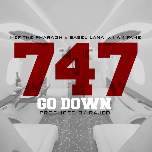 747 (Go Down)