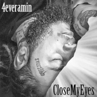 CloseMyEyes by 4everamin