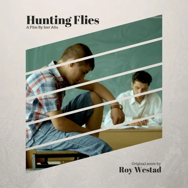 Hunting Flies (Original Motion Picture Soundtrack)