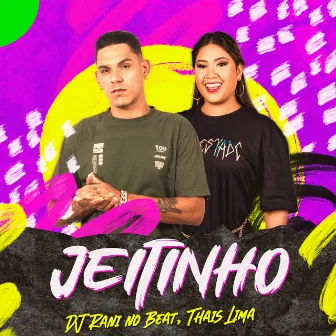 Jeitinho by Dj Rani no beat