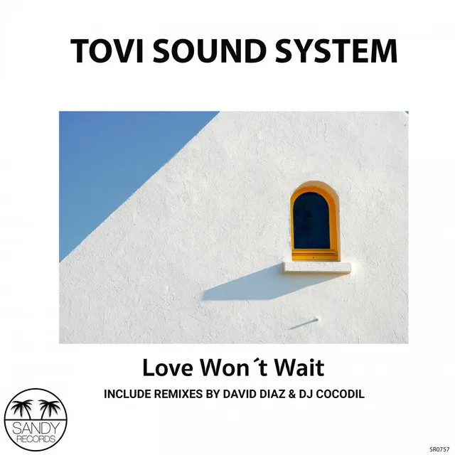 Love Won´t Wait - Dj Cocodil Remix