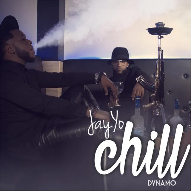 Chill (feat. Dynamo)