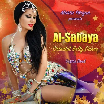 Marta Korzun Presents Al-Sabaya: Oriental Belly Dance by Gizira Band