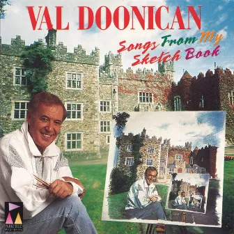 Songs from My Sketch Book by Val Doonican