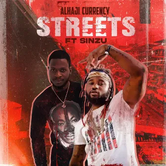 Streets by Alhaji Currency