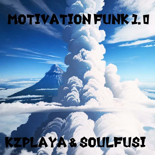 Motivation Funk 1.0