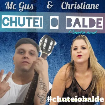 Chutei o Balde by MC Gus