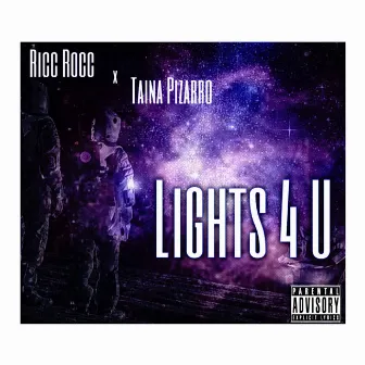 Lights 4 U by Ricc Rocc