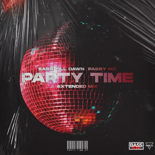 Party Time - Extended Mix