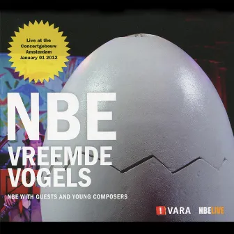 Vreemde Vogels by Nederlands Blazers Ensemble