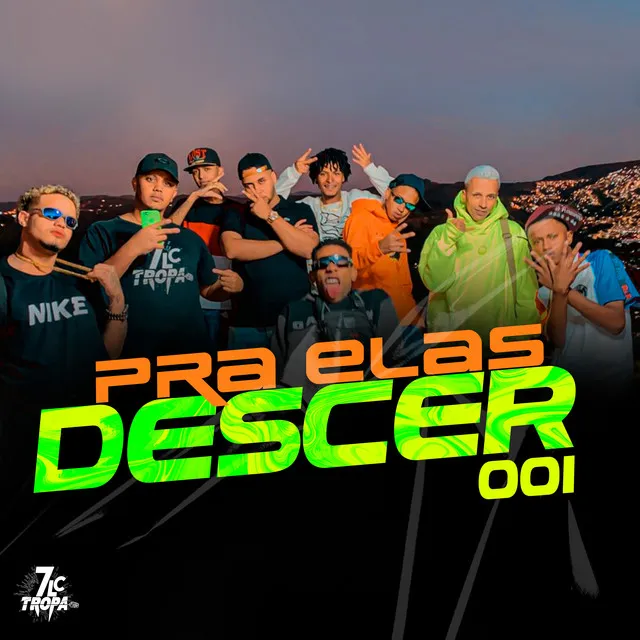 Pra Elas Descer 001