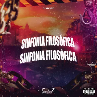 Sinfonia Filosófica by DJ MKS 011