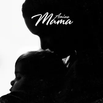 Mama by Amino