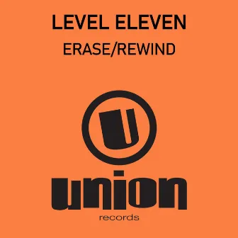 Erase/rewind by Level Eleven