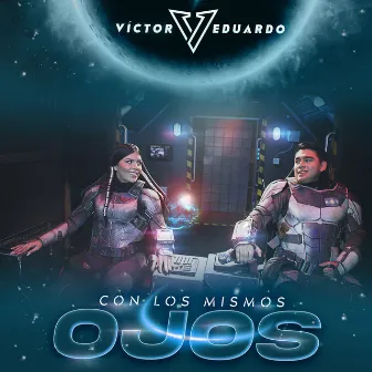 Con Los Mismos Ojos by Victor Eduardo